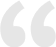 Opening quotation mark on black background.